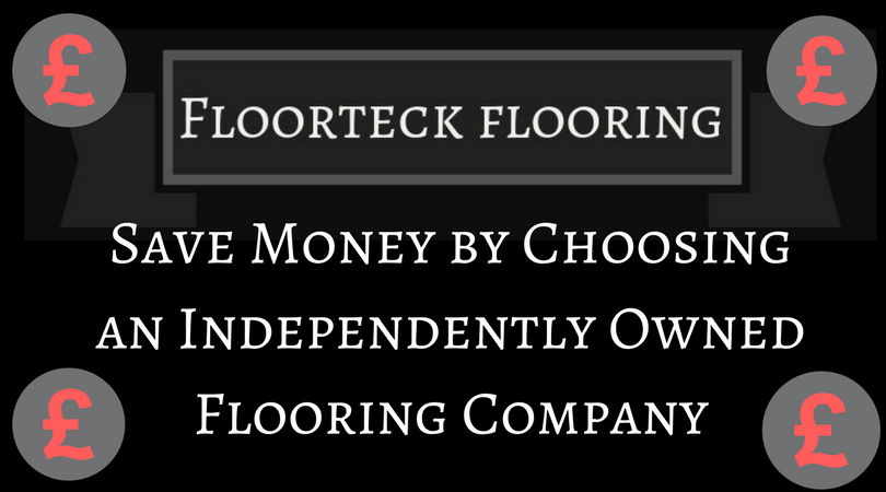 Save Money by Choosing an Independently Owned Flooring Company